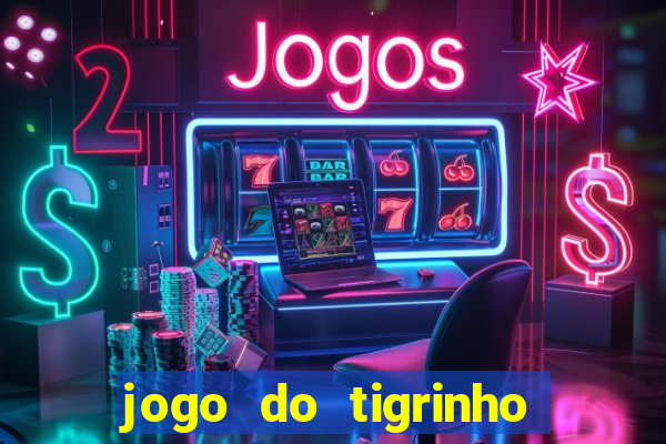 jogo do tigrinho pagando agora